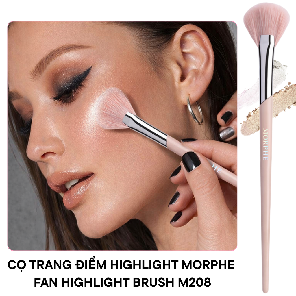 Cọ Trang Điểm Highlight Morphe Fan Highlight Brush M208